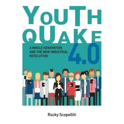 Youthquake 4.0 - Scopelliti, Rocky