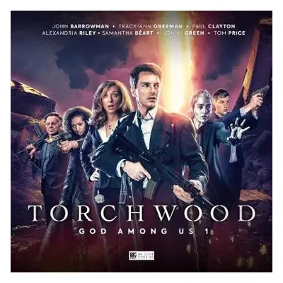 Torchwood: God Among Us - Part 1 - Goss, James a Adams, Guy a Dorney, John a Foley, Tim