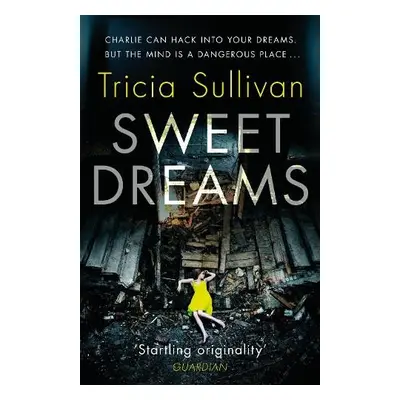 Sweet Dreams - Sullivan, Tricia