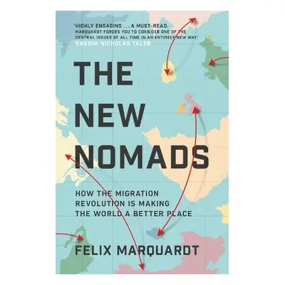 New Nomads - Marquardt, Felix