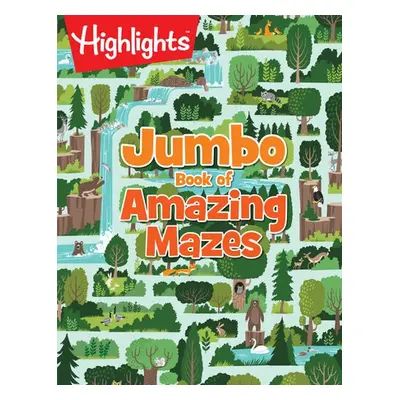 Jumbo Book of Amazing Mazes