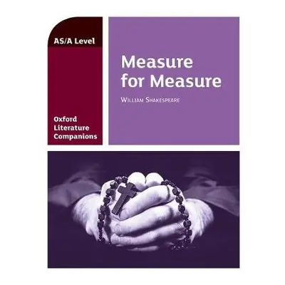 Oxford Literature Companions: Measure for Measure - Fox, Annie