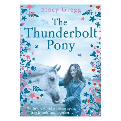 Thunderbolt Pony - Gregg, Stacy