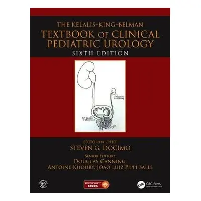 Kelalis--King--Belman Textbook of Clinical Pediatric Urology