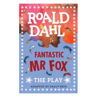 Fantastic Mr Fox - Dahl, Roald