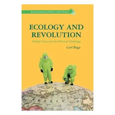 Ecology and Revolution - Boggs, C.