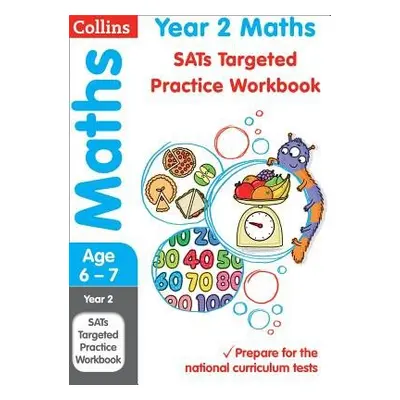 Year 2 Maths Targeted Practice Workbook - Collins KS1