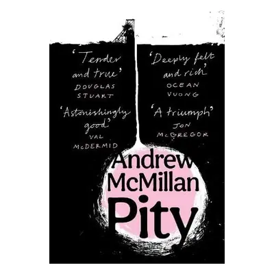 Pity - McMillan, Andrew