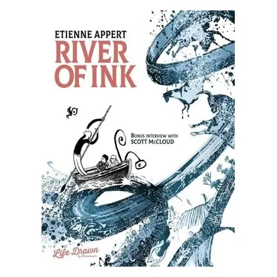 River of Ink - Appert, Etienne