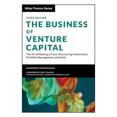 Business of Venture Capital - Ramsinghani, Mahendra