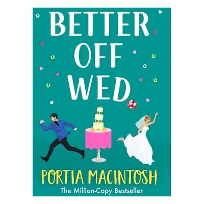 Better Off Wed - MacIntosh, Portia