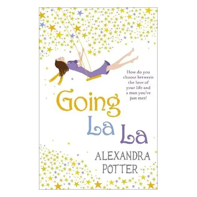 Going La La - Potter, Alexandra