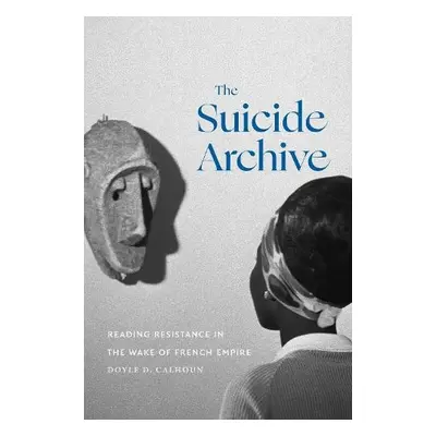 Suicide Archive - Calhoun, Doyle D.