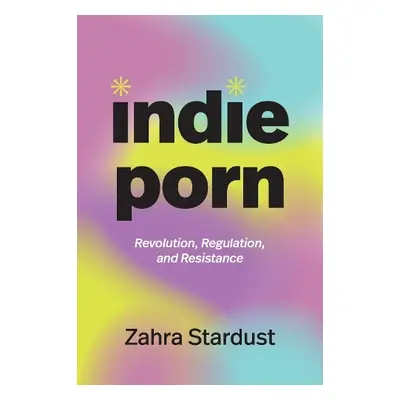 Indie Porn - Stardust, Zahra