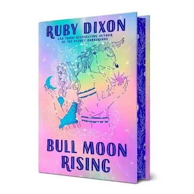 Bull Moon Rising - Dixon, Ruby