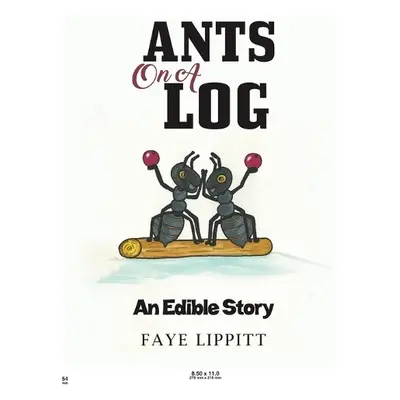 Ants on a Log - Lippitt, Faye