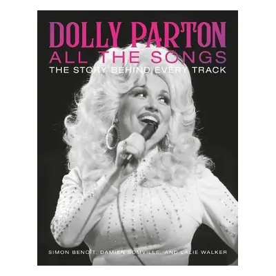 Dolly Parton All the Songs - Somville, Damien a Walker, Lalie a Benoit, Simon