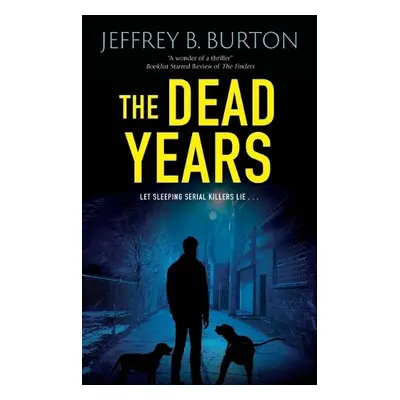 Dead Years - Burton, Jeffrey B.