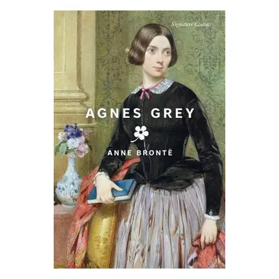 Agnes Grey - Bronte, Anne