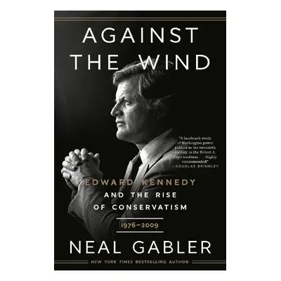 Against the Wind - Gabler, Neal