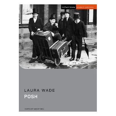 Posh - Wade, Laura (Author)