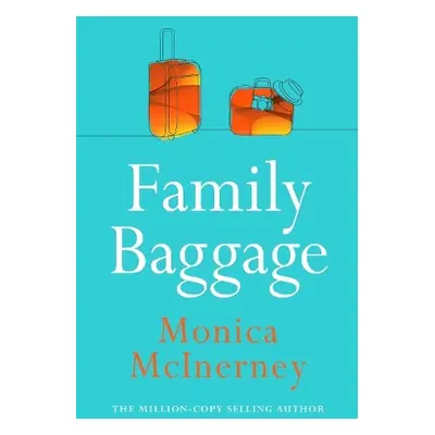 Family Baggage - McInerney, Monica