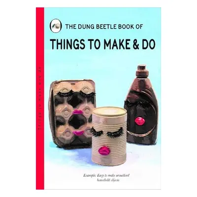 Things to Make and Do - Elia, Miriam