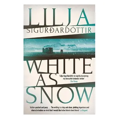 White as Snow - Sigurdardottir, Lilja