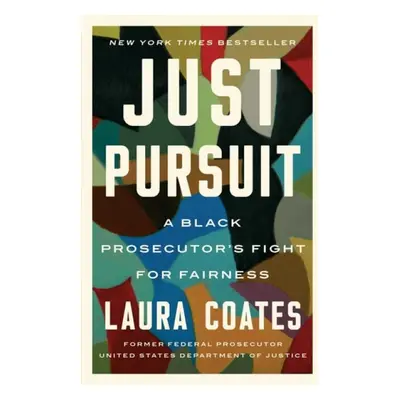 Just Pursuit - Coates, Laura