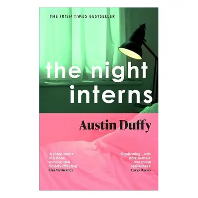 Night Interns - Duffy, Austin