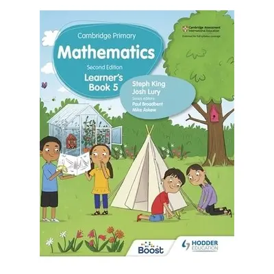 Cambridge Primary Mathematics Learner's Book 5 Second Edition - Lury, Josh a King, Steph