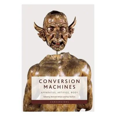 Conversion Machines