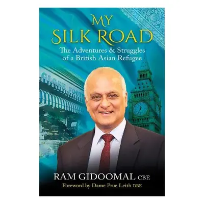 My Silk road - Gidoomal, Ram