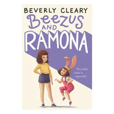 Beezus and Ramona - Cleary, Beverly