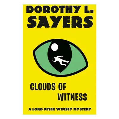 Clouds of Witness - Sayers, Dorothy L.