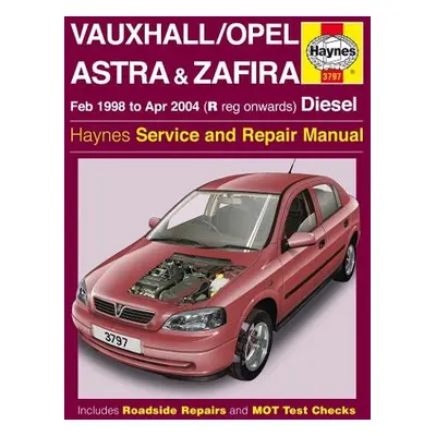 Vauxhall/Opel Astra a Zafira Diesel (Feb 98 - Apr 04) Haynes Repair Manual - Haynes Publishing