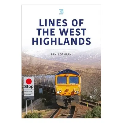 Lines of the West Highlands - Lothian, Ian