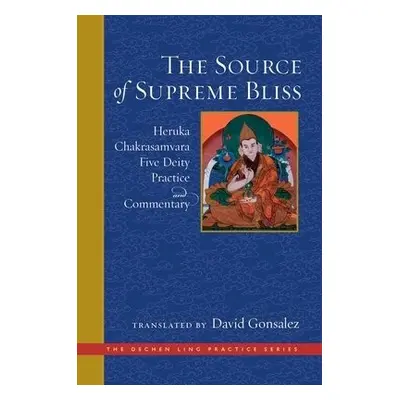 Source of Supreme Bliss,The - Gonsalez, David