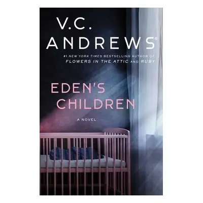 Eden's Children - Andrews, V.C.