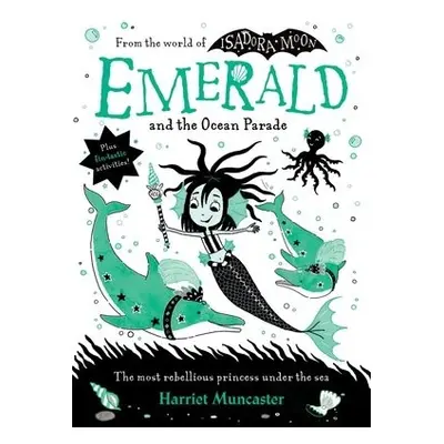 Emerald and the Ocean Parade - Muncaster, Harriet