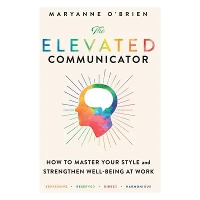 Elevated Communicator - O'Brien, Maryanne