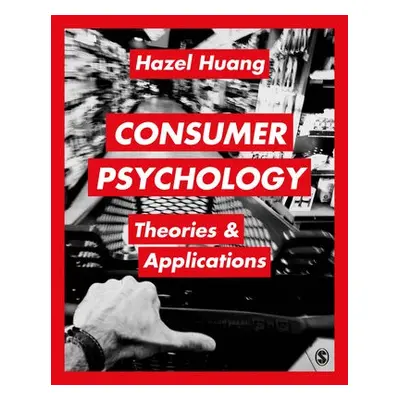 Consumer Psychology - Huang, Hazel