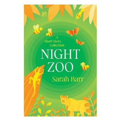 Night Zoo - Barr, Sarah