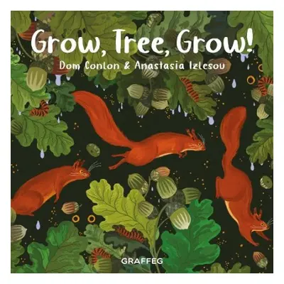 Grow, Tree, Grow! - Conlon, Dom