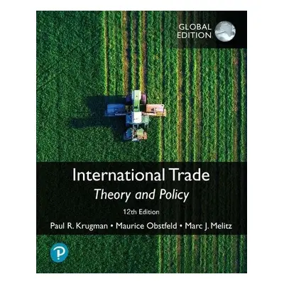 International Trade: Theory and Policy, Global Edition - Krugman, Paul a Obstfeld, Maurice a Mel