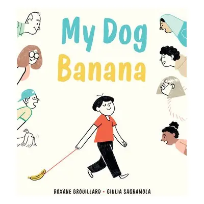 My Dog Banana - Brouillard, Roxane