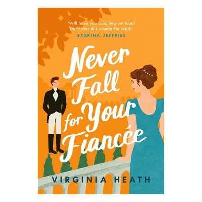 Never Fall for Your Fiancee - Heath, Virginia