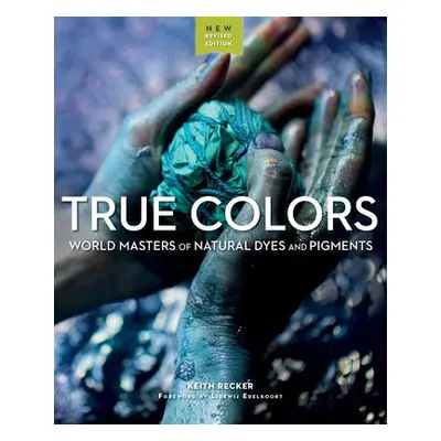 True Colours - Recker, Keith