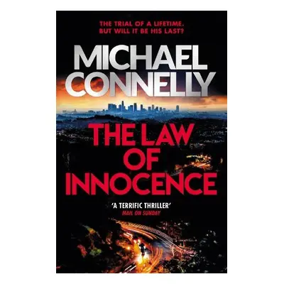 Law of Innocence - Connelly, Michael