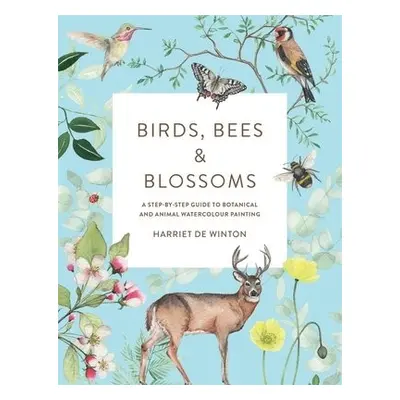 Birds, Bees a Blossoms - Winton, Harriet de